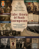 TALLER DE HISTORÍA  DEL MUNDO CONTEMPORÁNEO