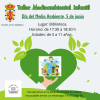 TALLER MEDIOAMBIENTAL INFANTIL